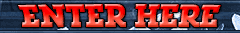 Enter Here