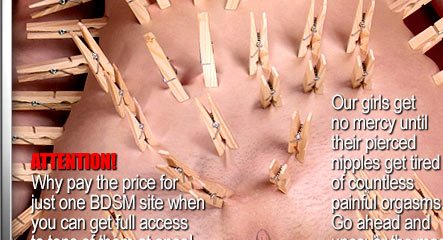Our girls are full-time dedicated masochism specialists. They just love to be pierced, pricked, bondaged and stimulated most shockingly!