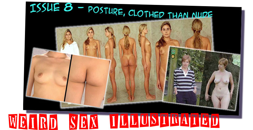 Clothed Unclothed at Weird Sex Illustrated